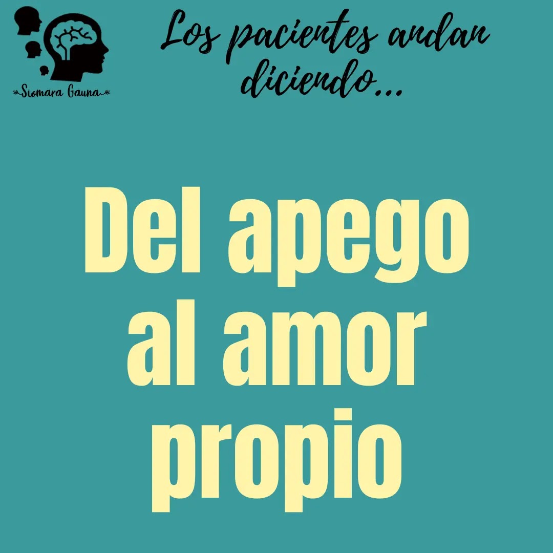 Del apego al amor propio Del apego al amor propio